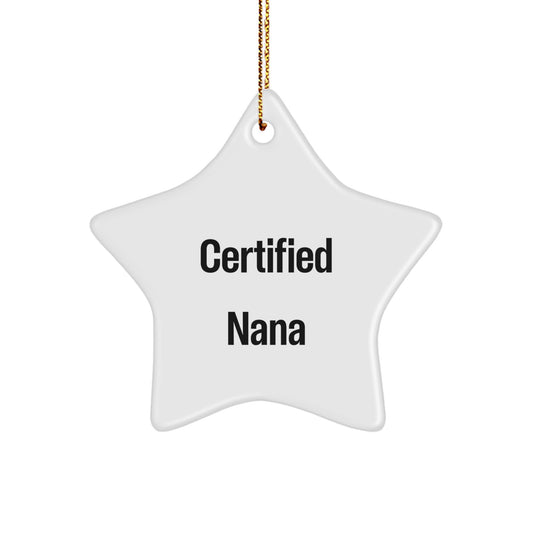 Funny Nana Gifts from Family, Star Ornament with Inspirational Quote, Christmas Unique Gifts for Her - Image 1