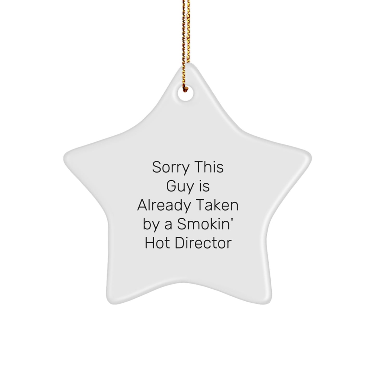 Funny Director Gifts for Christmas, Smokin' Hot Director Star Ornament from Friends, Cute Star Ornament Director Quote - Image 1