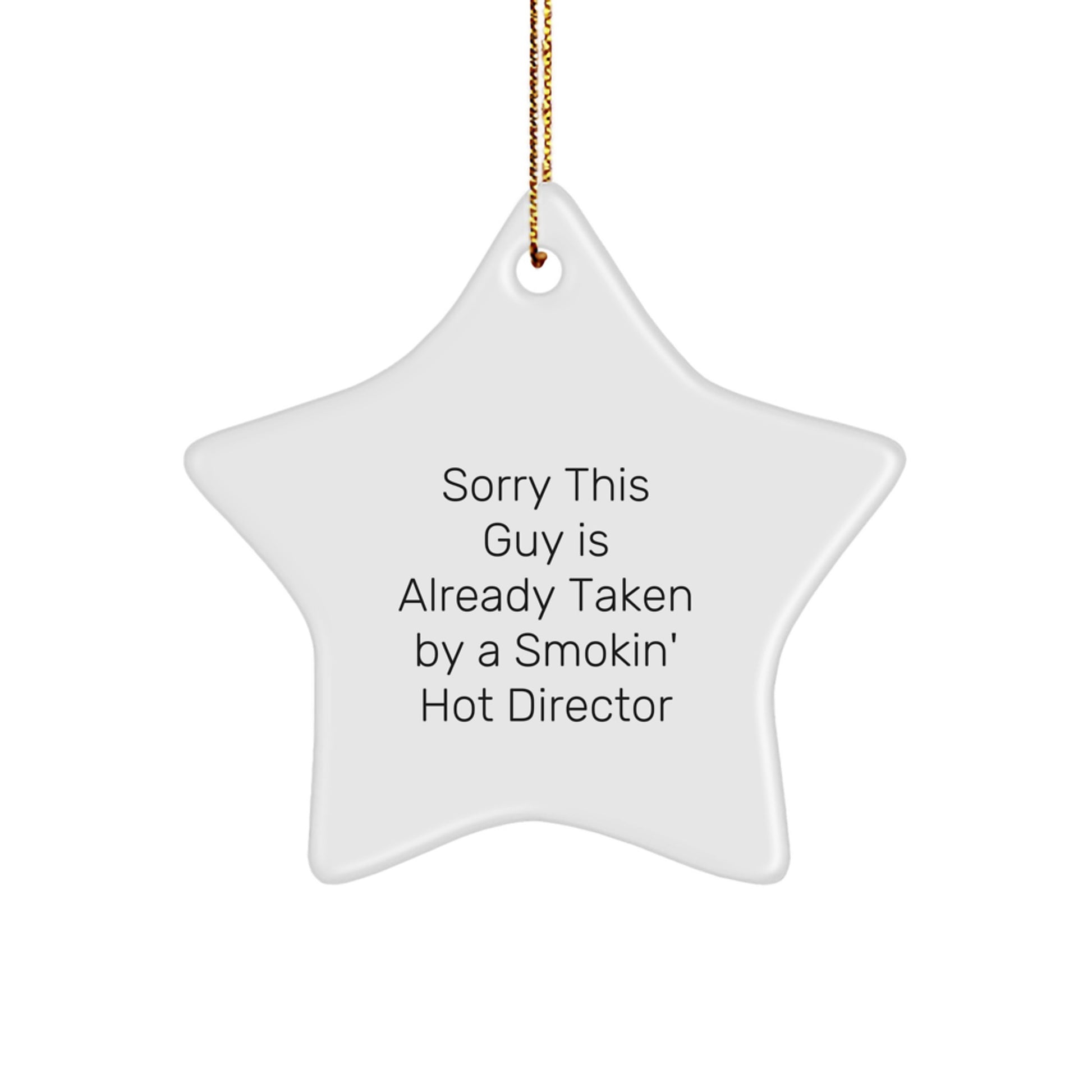 Funny Director Gifts for Christmas, Smokin' Hot Director Star Ornament from Friends, Cute Star Ornament Director Quote - Image 1