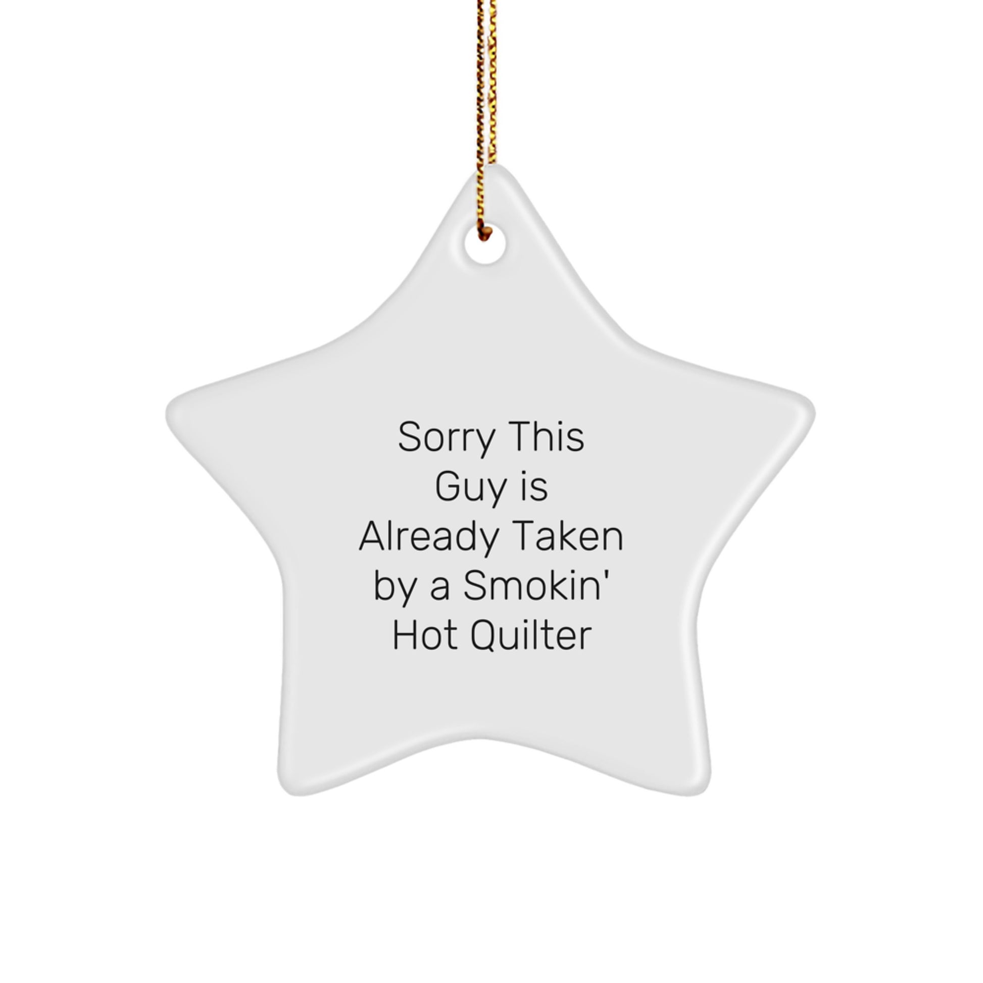 Funny Quilter Gifts for Christmas - Quilter Star Ornament with Gold Cord - Gifts from Men to Quilter Friends - Image 1