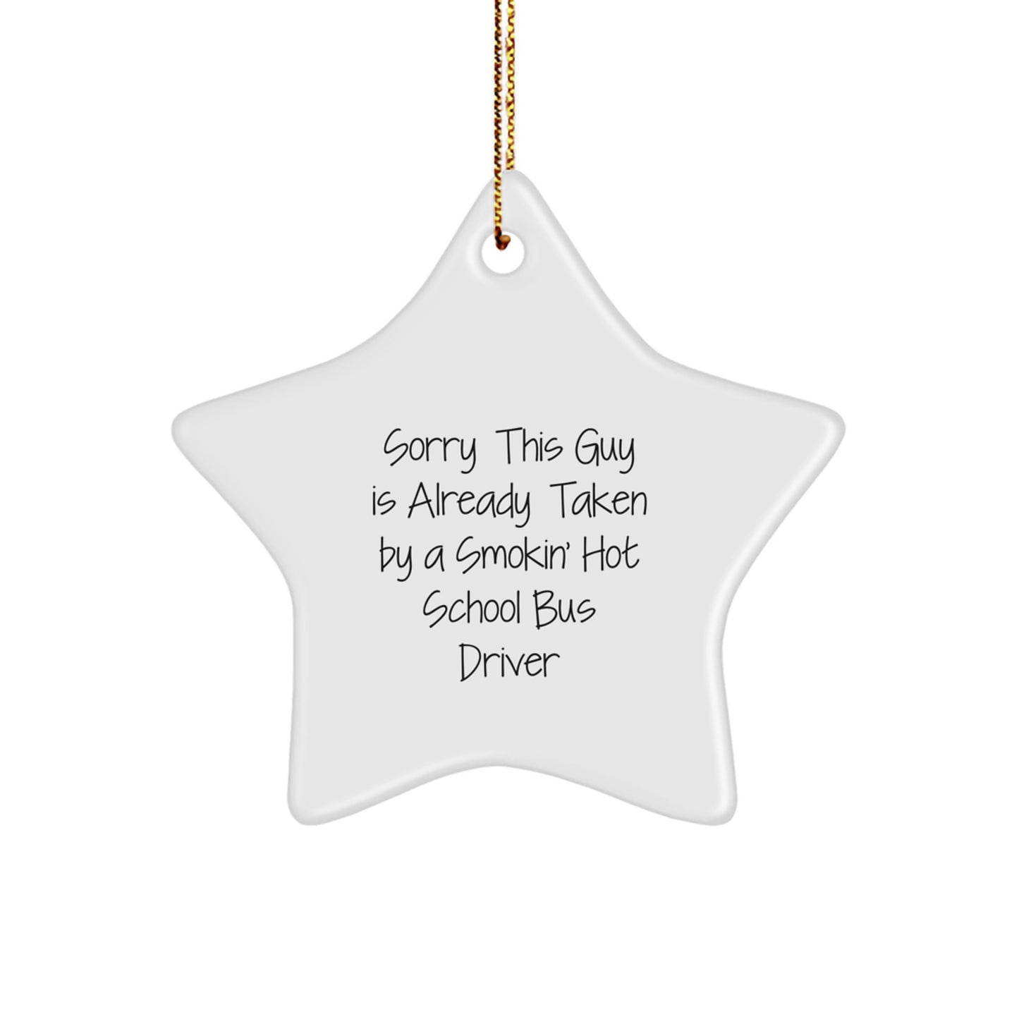 Funny School Bus Driver Gifts, Christmas Unique Star Ornament for Men, Women Friends, Smokin' Hot Bus Driver Lover - Image 1