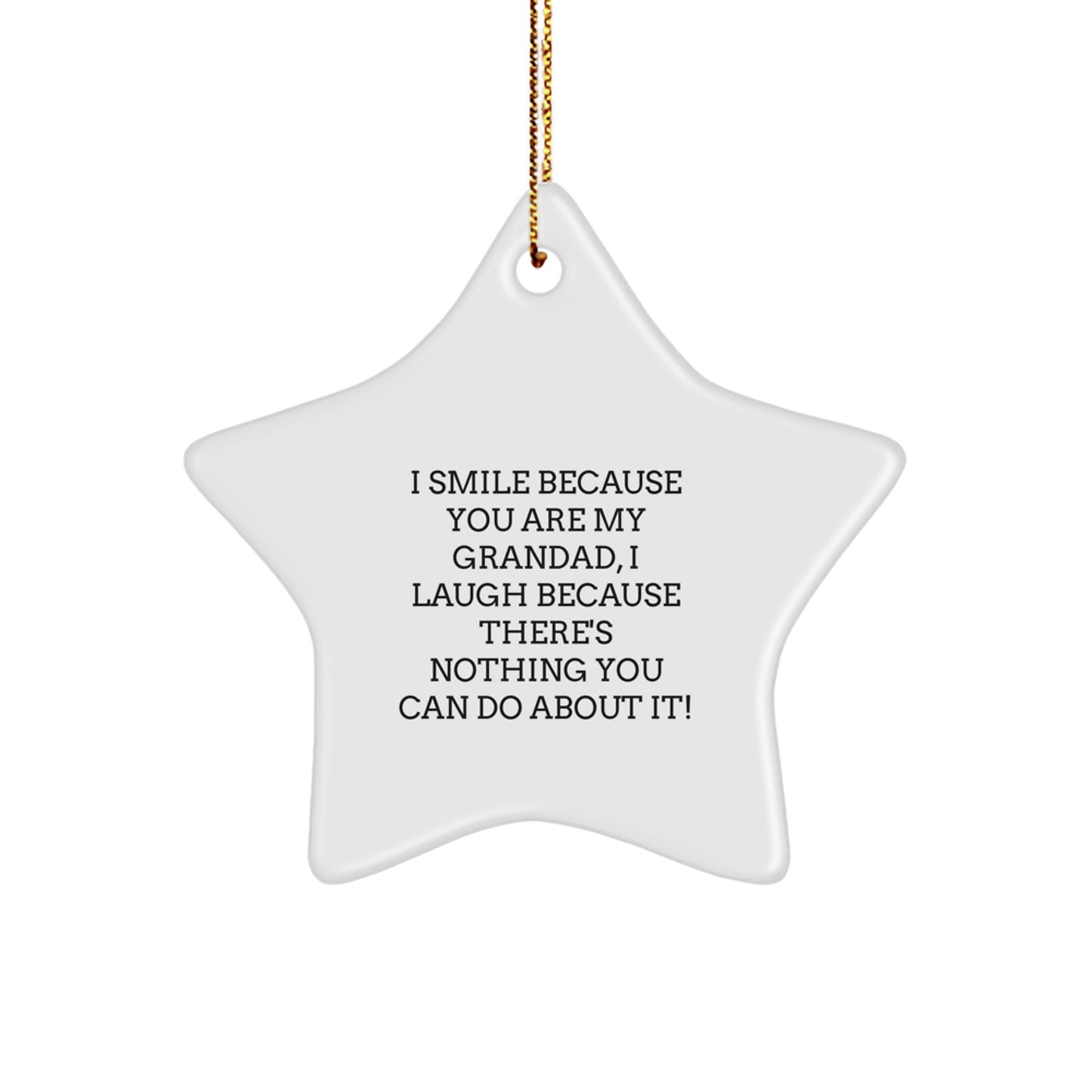 Funny Grandad Gifts, Star Ornament Quote, Gifts from Grandad to Grandad, Perfect Grandad Christmas Unique Gifts - Image 1