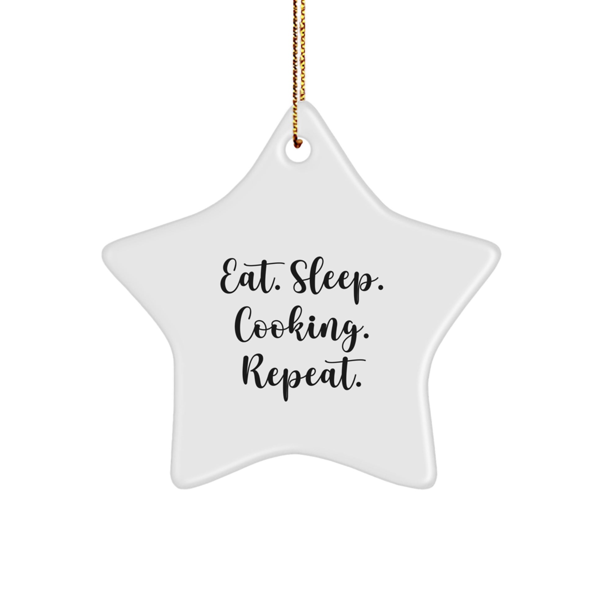 Funny Cooking Gifts for Men Christmas Star Ornament - Eat. Sleep. Cooking. Repeat. - Image 1