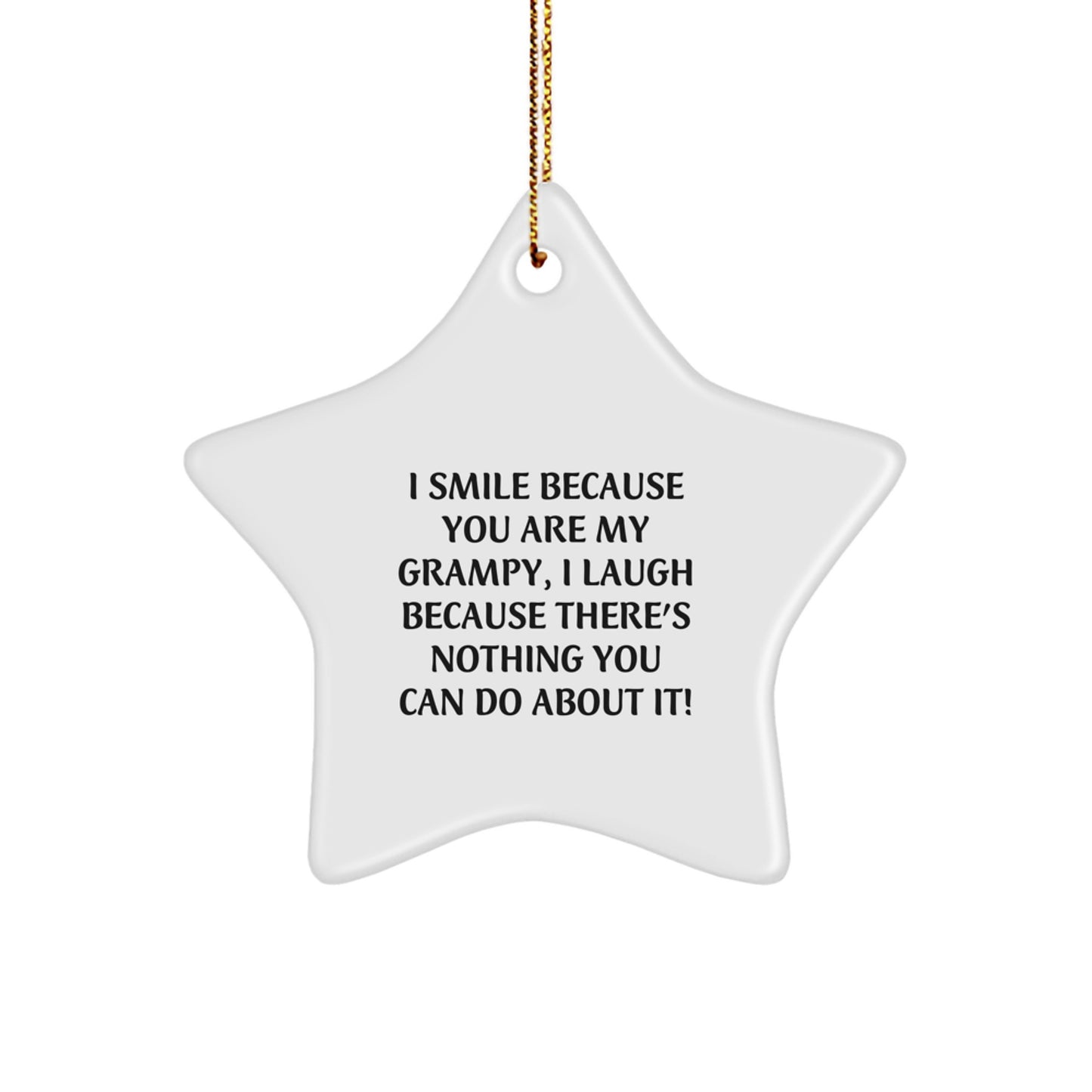 Funny Grampy Gifts, I Smile Because You Are My Grampy, Star Ornament for Christmas, Gifts from Men to Grampy - Image 1