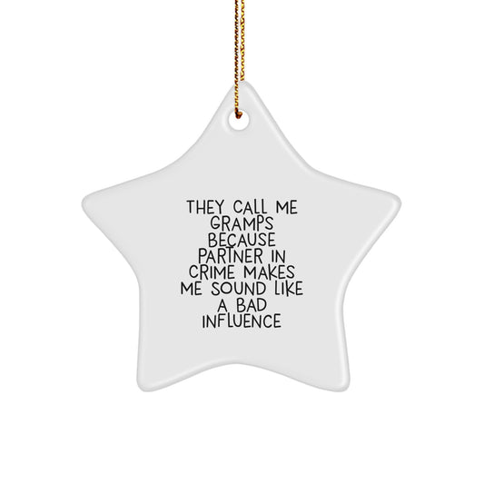 Funny Gramps Gifts, Christmas Star Ornament, 'They Call Me Gramps' Deco, Perfect for Men, Women, Family, Friends - Image 1