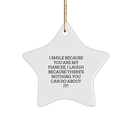 Funny Fiancee Love Gifts from Men to Fiancee, Star Ornament with Inspirational Quote, Christmas Unique Gifts for Her - Image 1