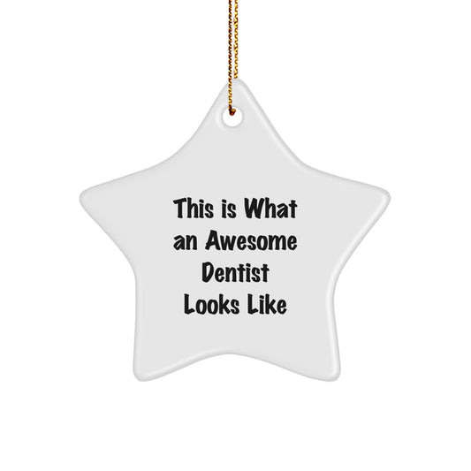 Funny Dentist Star Ornament Gifts from Family for Men Women Friends - Image 1