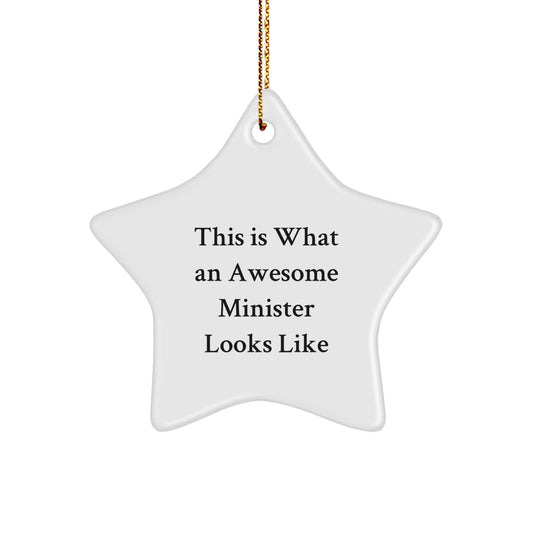 Funny Minister Gifts - This Is What An Awesome Minister Looks Like Star Ornament for Christmas Unique Gifts from Friends and Family - Image 1