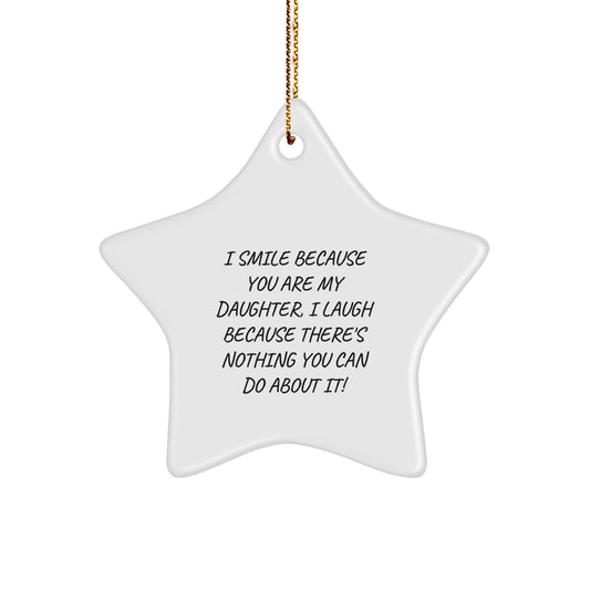 Funny Daughter Gifts from Mom Star Ornament for Christmas - Image 1