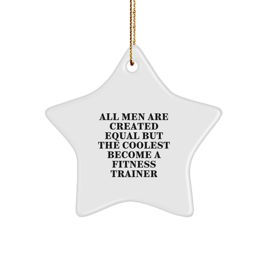 Funny Fitness Trainer Star Ornament Gifts, Unique Christmas Decorations for Men, Women, Friends, Family, from Fitness Enthusiasts to Fitness Trainers, Become a Cool Fitness Trainer - Image 1