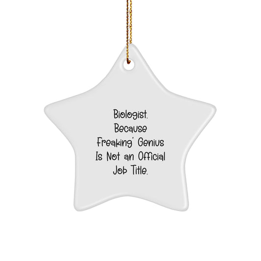 Funny Biologist Star Ornament Gifts from Friends and Family for Biologist at Christmas - Image 1