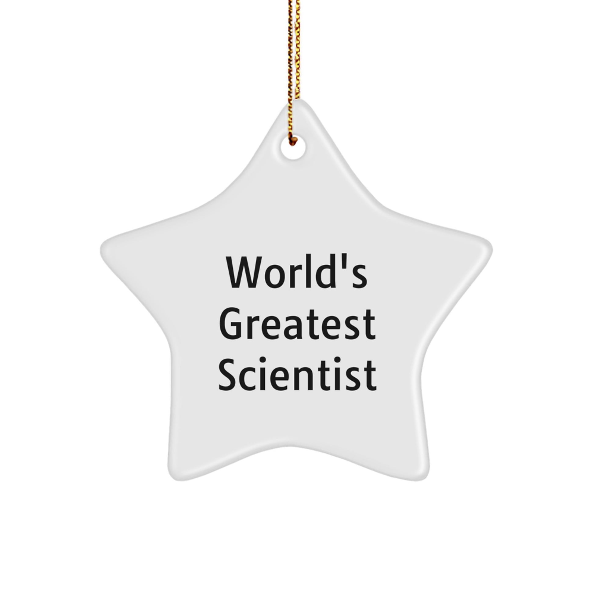 Funny 'World's Greatest Scientist' Quotes Christmas Unique Gifts from Friends to Men - Image 1
