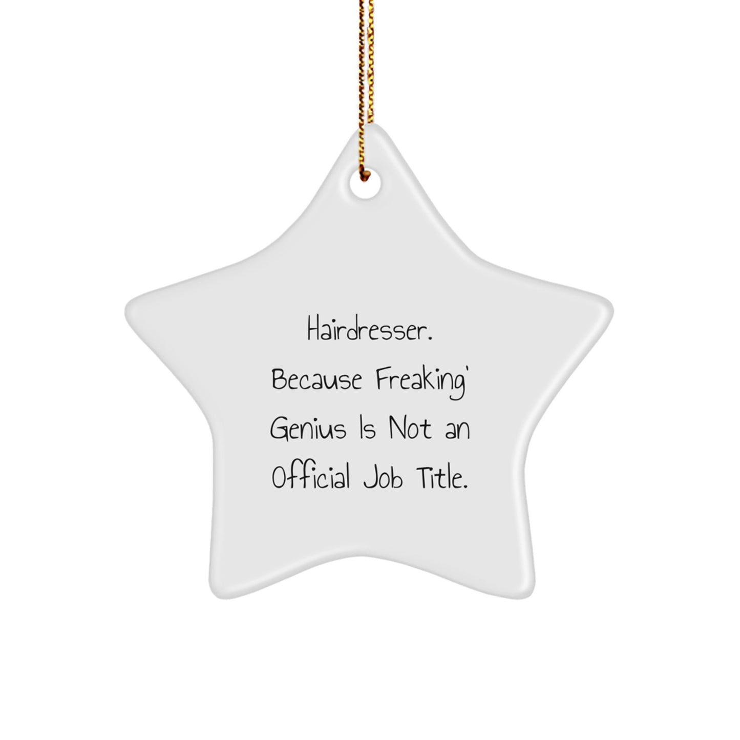 Funny Hairdresser Star Ornament Gifts from Men to Women Hairdressers | Hairdresser Unique Gifts for Christmas - Image 1