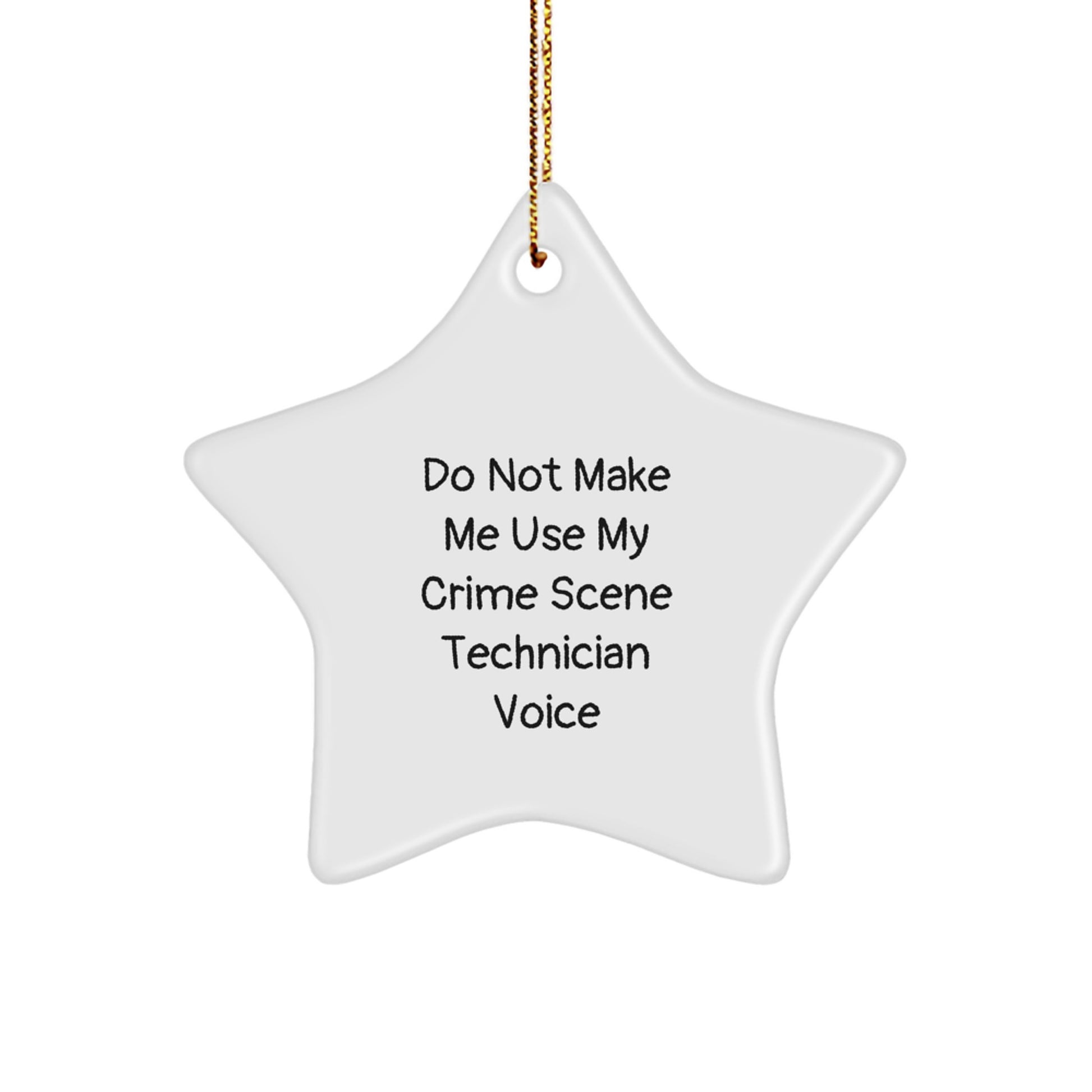 Unique Funny Crime Scene Technician Star Ornament Gifts from Friends to Crime Scene Technician Men for Christmas Unique Office Decor - Image 1