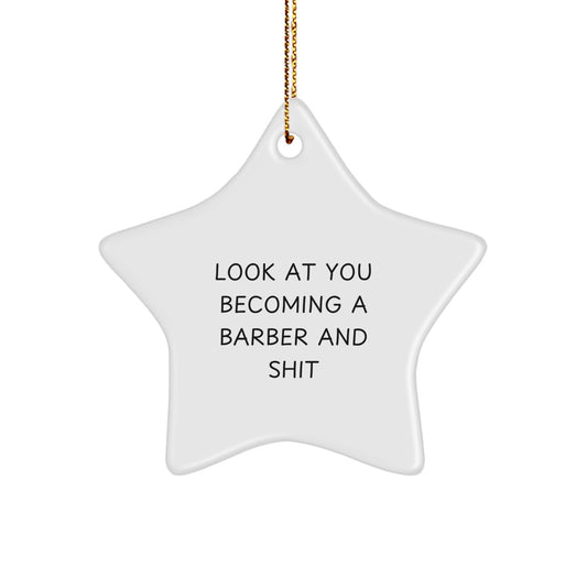 Funny Barber Gifts from Men to Barber Friends - Barber Star Ornament for Christmas Unique Gifts - Image 1