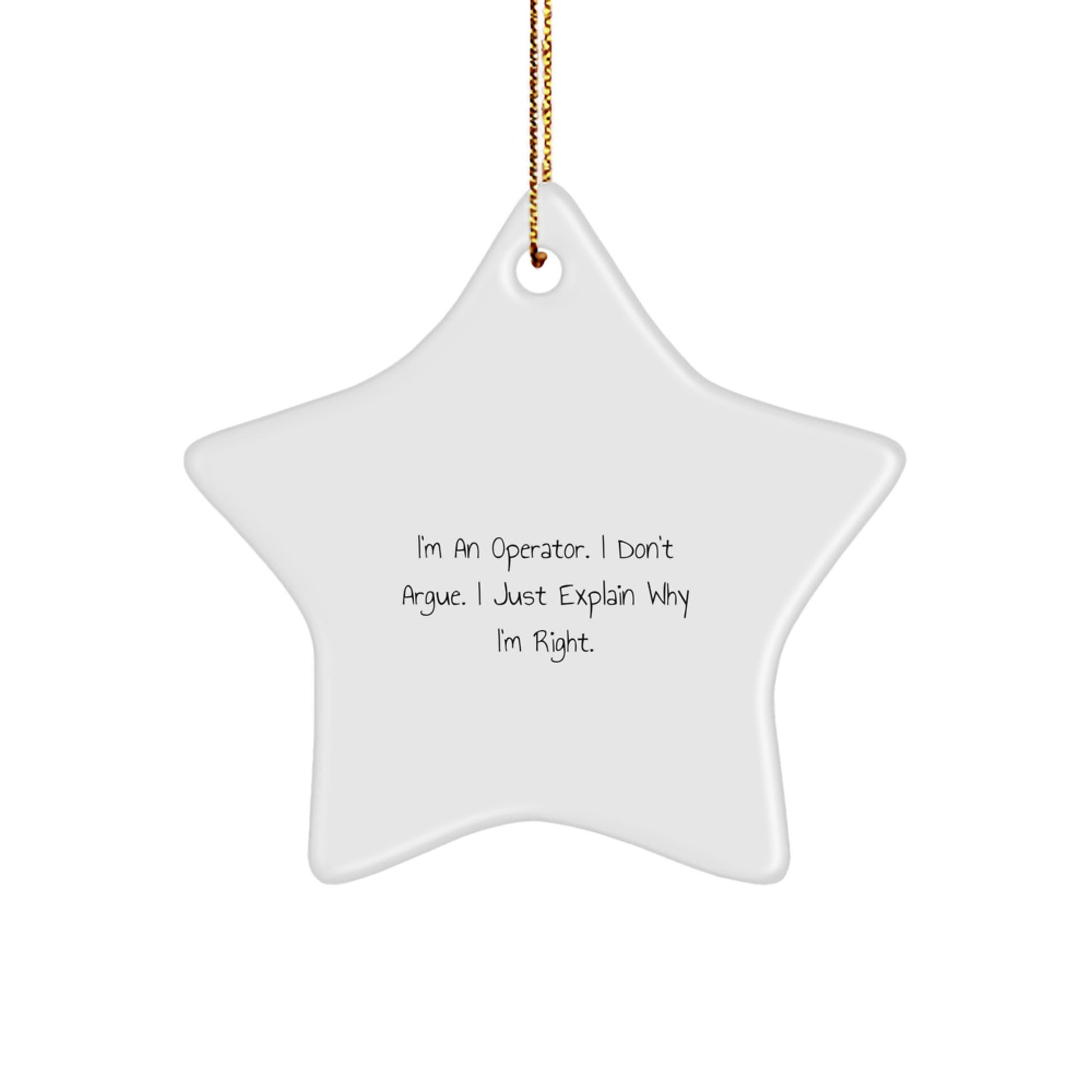 Operator Star Ornament Funny Quote Gifts from Friends for Operator Men - Image 1