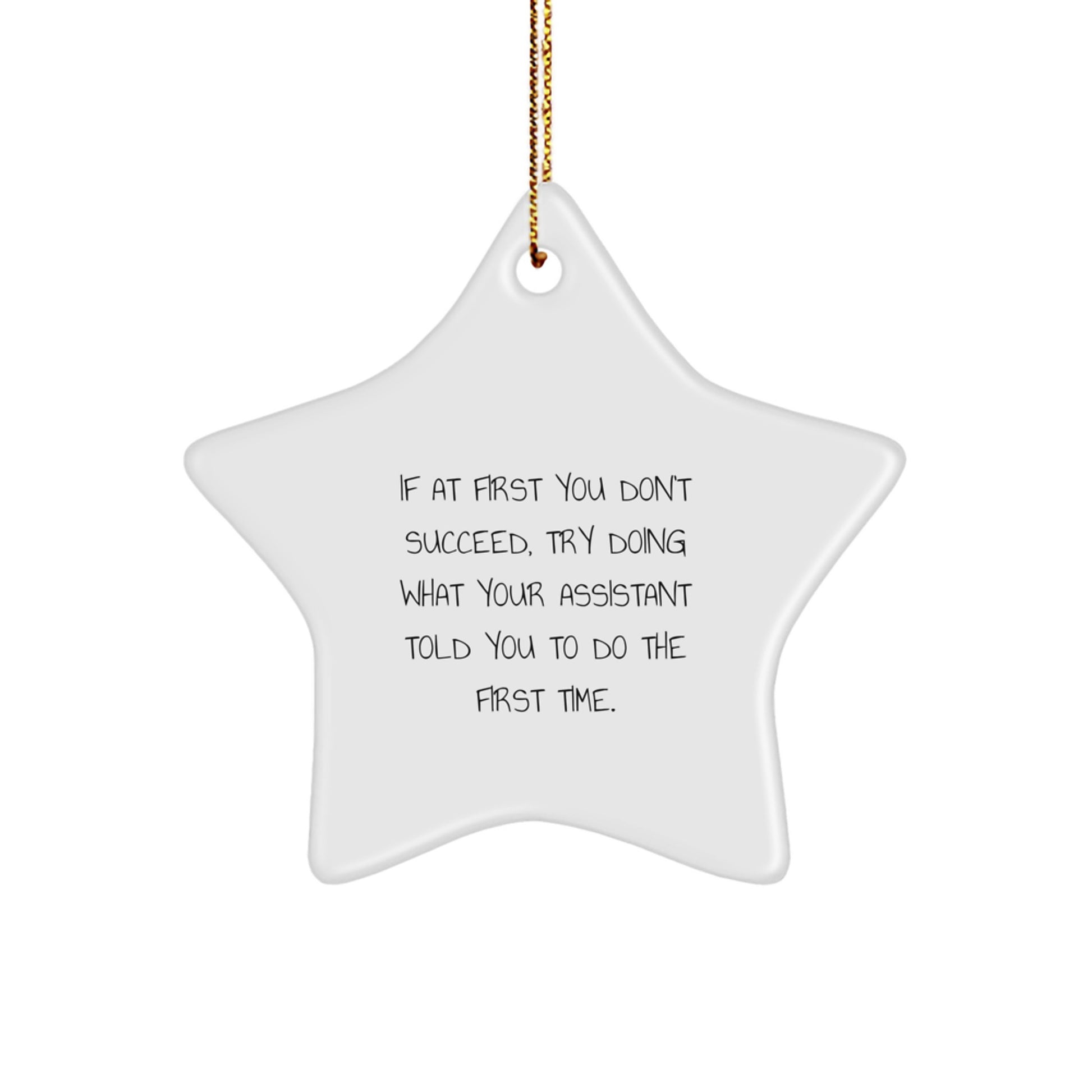 Funny Assistant Star Ornament Gifts from Men to Assistant for Christmas Unique Gifts - Image 1