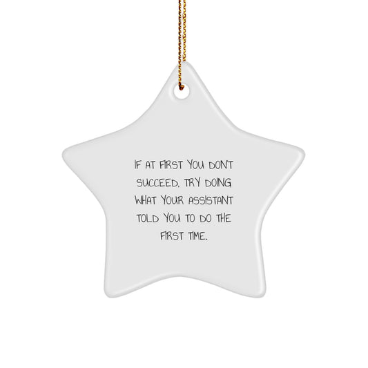 Funny Assistant Star Ornament Gifts from Men to Assistant for Christmas Unique Gifts - Image 1