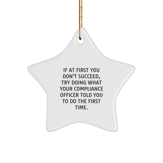 Funny Compliance Officer Star Ornament Gifts from Men to Compliance Officers for Christmas Unique Gifts - Image 1