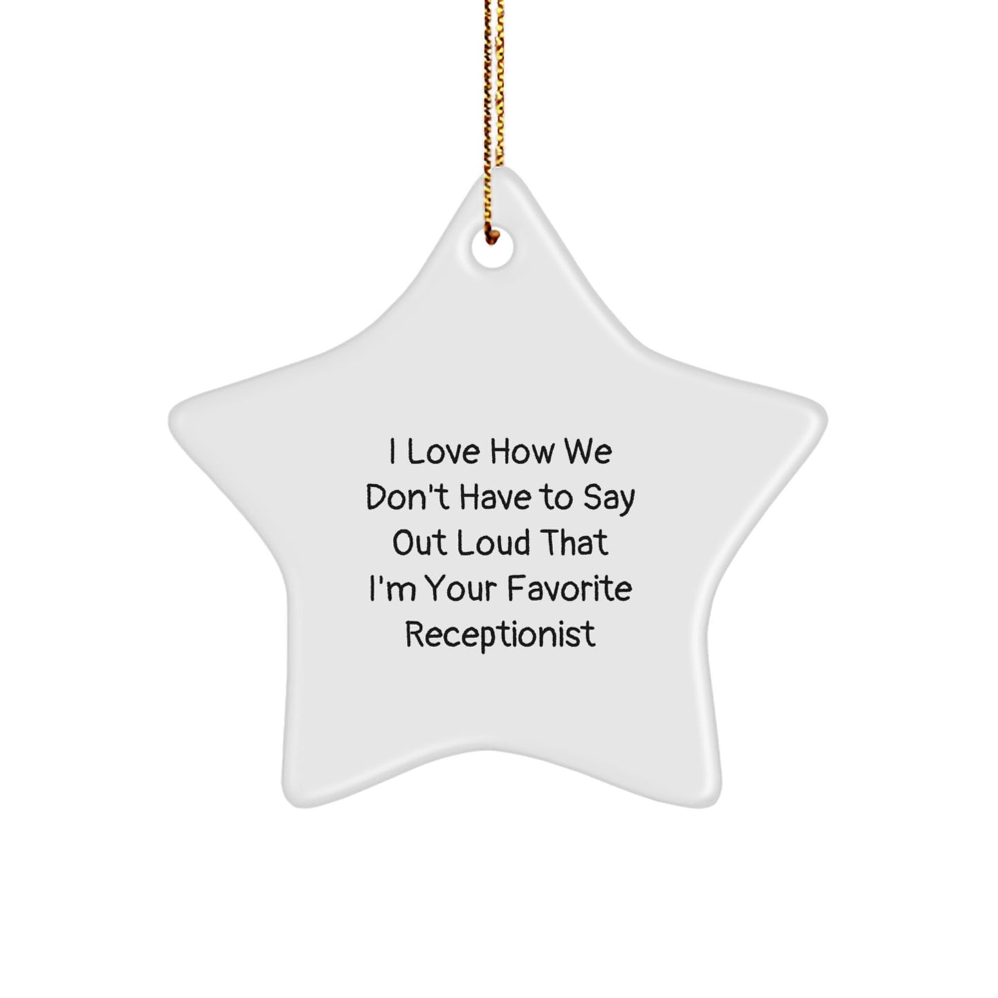 Funny Receptionist Star Ornament Gifts from Men, Women, Coworkers to Favorite Receptionist, Star Decoration for Christmas Unique Gifts - Image 1