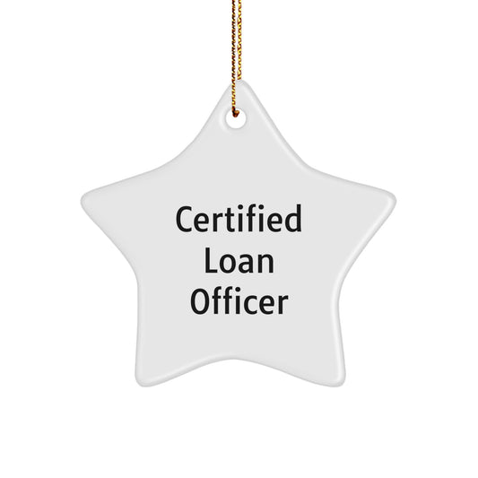Funny Certified Loan Officer Gifts from Men to Friends for Christmas Unique Star Ornament, 'I'm a Star Loan Officer', Star-Shaped MDF Star Ornament - Image 1