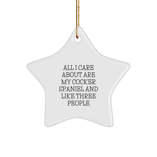 Cocker Spaniel Dog Lover's Star Ornament for Gifts from Family and Friends, Funny Quote, White, 3.25\ - Image 1