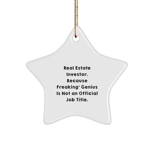 Funny Real Estate Investor Star Ornament Gifts from Family for Men, Unique Christmas Decorations with Inspirational Quote - Image 1