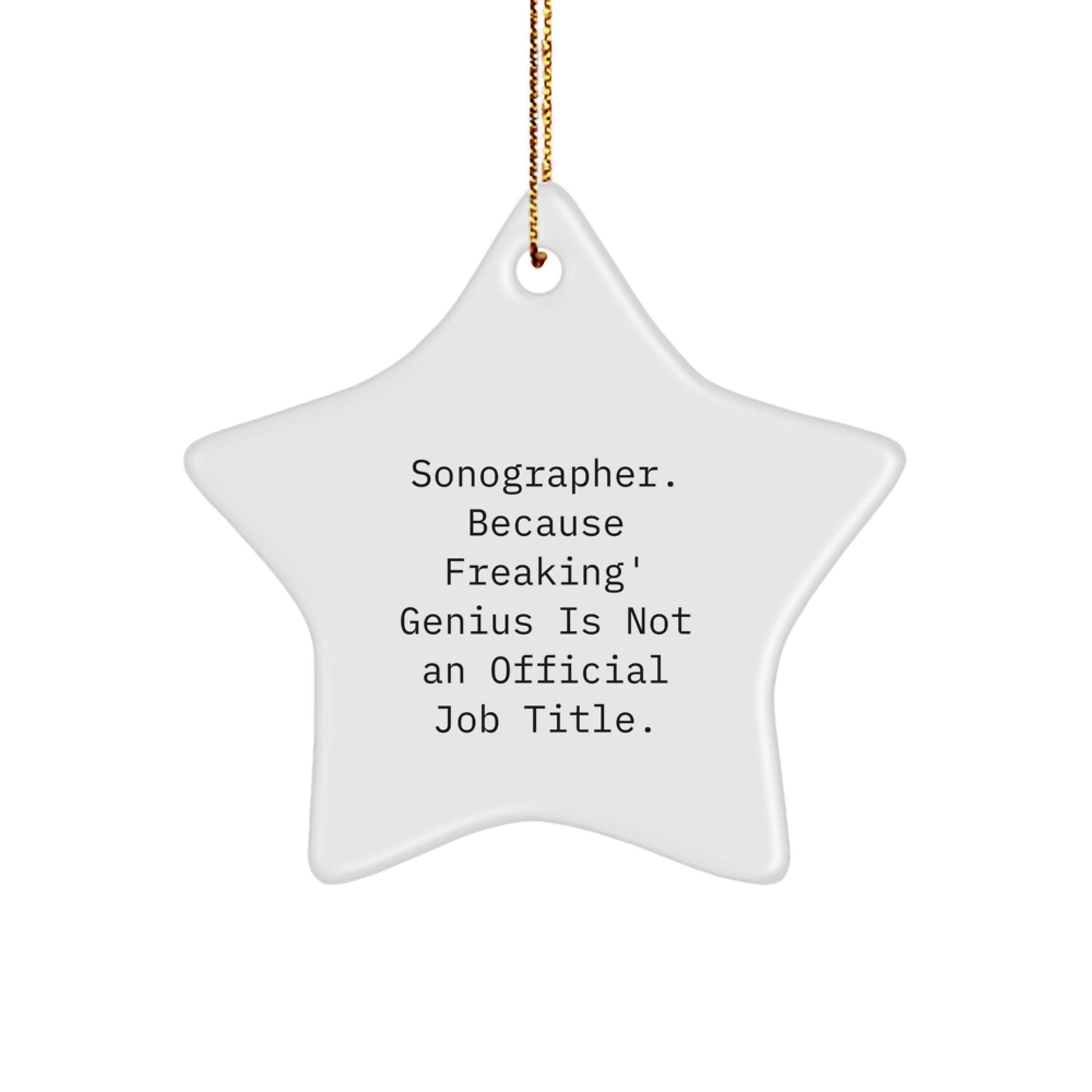 Funny Sonographer Star Ornament Gifts from Friends and Family for Christmas Unique Presents - Image 1