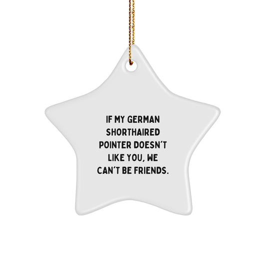 German Shorthaired Pointer Dog Star Ornament Gift from Friends and Family for Christmas - Image 1