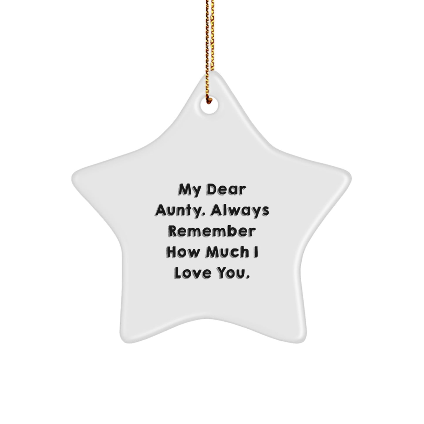 Funny Aunty Gifts from Men to Aunties, Star Ornament with Quote, Christmas Unique Gifts for Aunty Star Decoration - Image 1