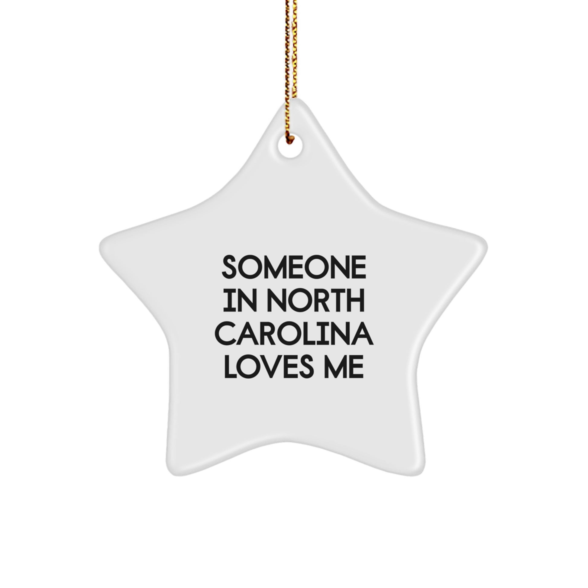 North Carolina Star Ornament Gifts from Someone Special for Friends and Family, Funny Quote Star Ornament, Christmas Unique Gifts from North Carolina, Star Shaped MDF Ornaments - Image 1
