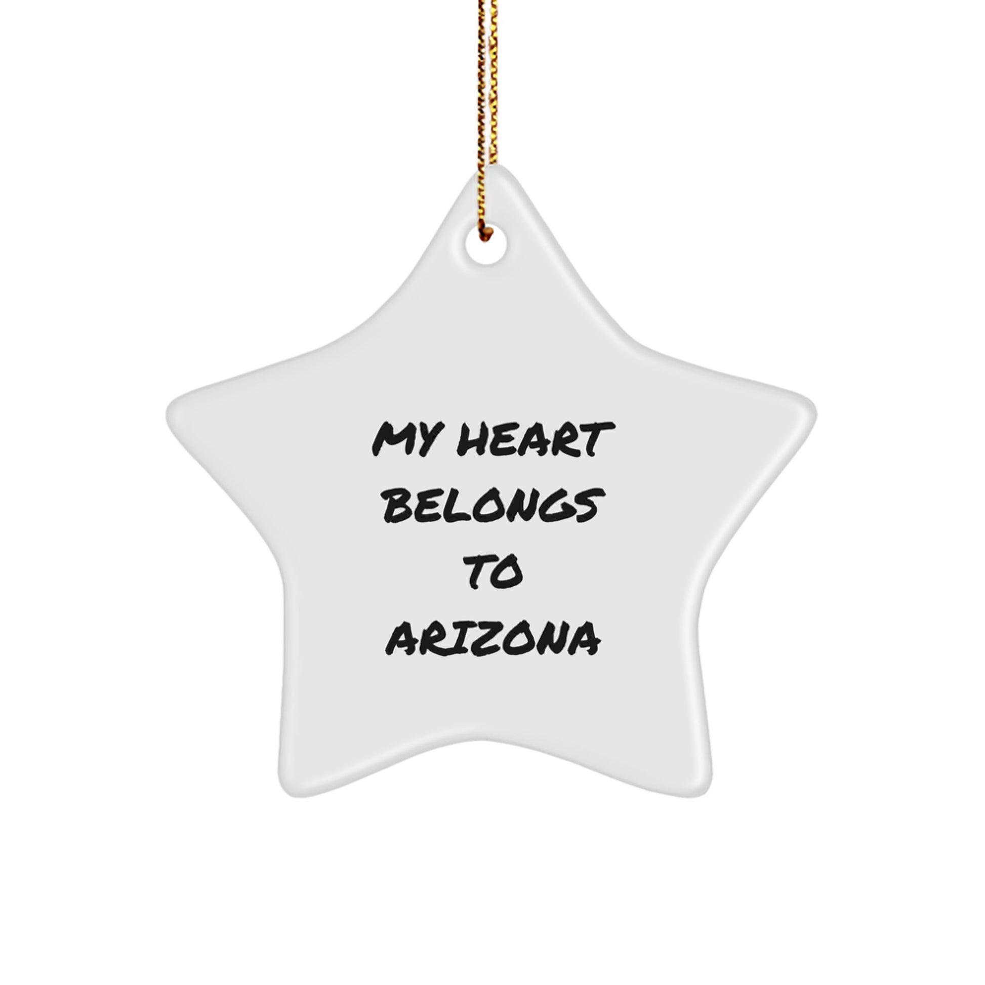 Arizona Star Ornament, My Heart Belongs to Arizona Quote, White Star Shaped Decor, Gifts from Men to Arizona Friends - Image 1