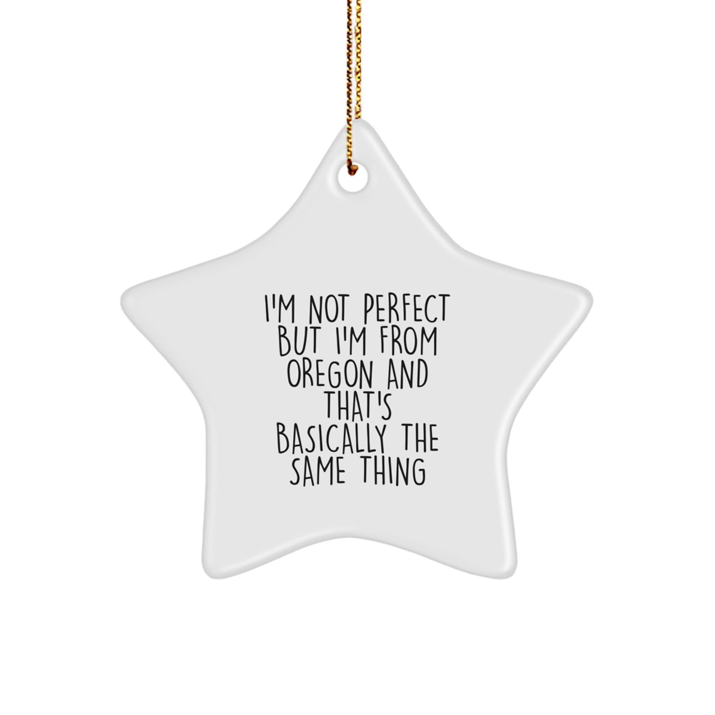Funny Oregon Gifts from Men to Friends - Perfect Christmas Unique Gifts for Oregon Star Ornament Lovers - Image 1