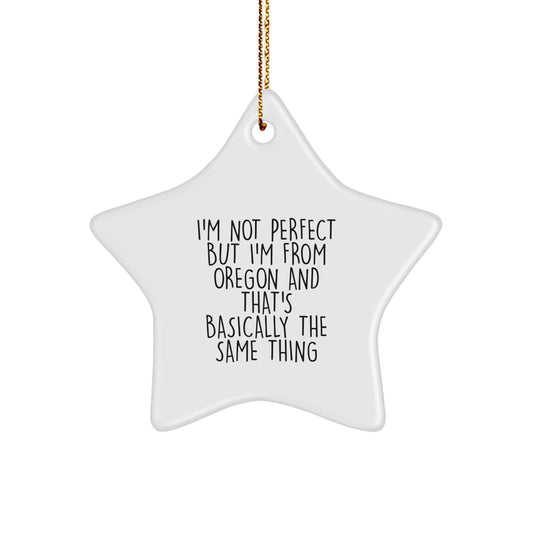 Funny Oregon Gifts from Men to Friends - Perfect Christmas Unique Gifts for Oregon Star Ornament Lovers - Image 1