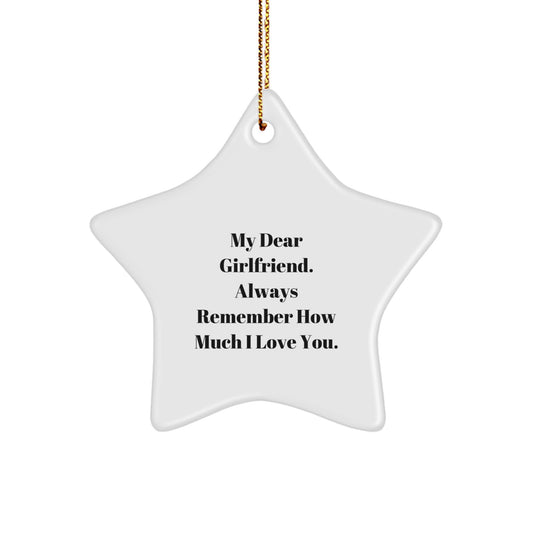 Funny Sweetheart Gifts from Men, Christmas Unique Star Ornaments for Sweetheart, My Dear Sweetheart Always Remember - Image 1