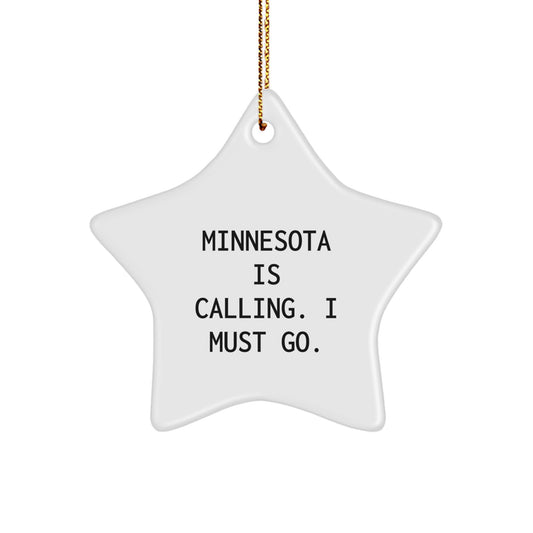 Minnesota Star Ornament Gifts from Friends for Home Decor - 'Minnesota Is Calling. I Must Go.' Quote, White Star Shaped, MDF Material, Christmas Unique Gift - Image 1