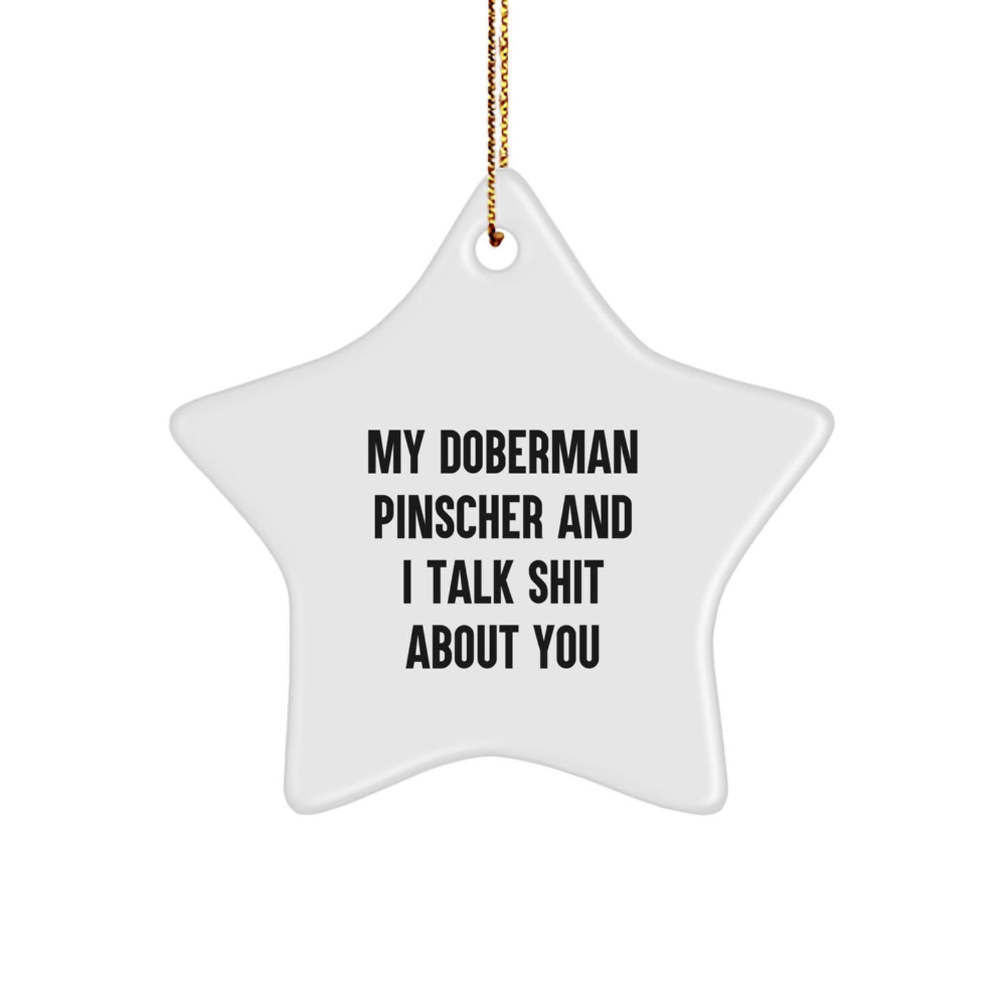 Funny Doberman Pinscher Dog Gifts Star Ornament for Christmas, Gifts from Friends to Family, Unique Star Ornament Decorations - Image 1