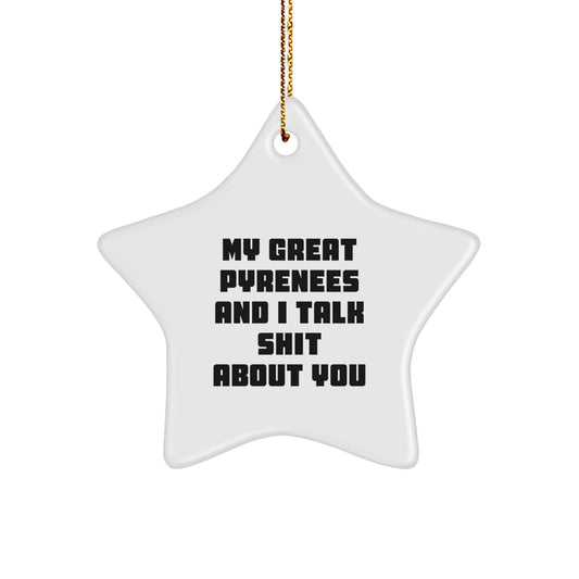 Funny Great Pyrenees Dog Lover Gifts from Friends for Men on Christmas Unique Star Ornament - Image 1