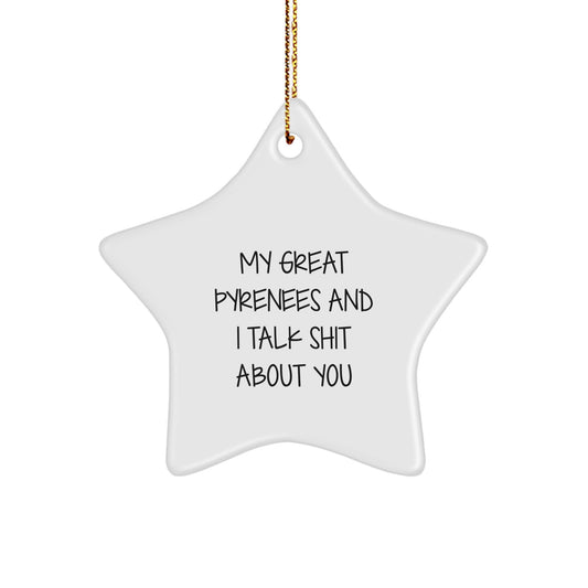 Funny Great Pyrenees Dog Star Ornament Gifts from Men to Family Members for Christmas Unique Decoration - Image 1