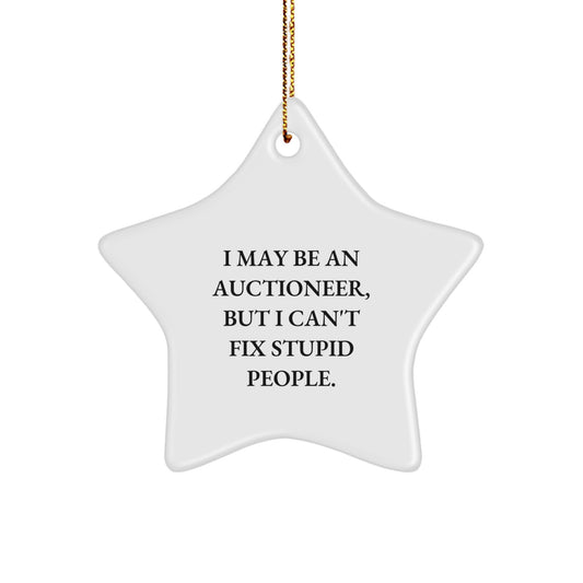 Funny Auctioneer Star Ornament Gifts from Friends to Men on Christmas Unique Auctioneer Gifts - Image 1