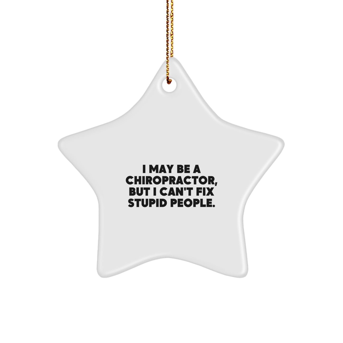 Funny Chiropractor Star Ornament Gifts from Men to Friends, Gifts for Chiropractors, Christmas Unique Gifts - Image 1
