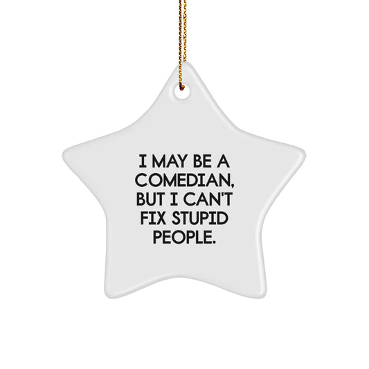Comedian Star Ornament, Funny Gifts for Comedian Friends and Family, Christmas Unique Present from Men to Women, Star Shaped Decoration with Gold Cord - Image 1