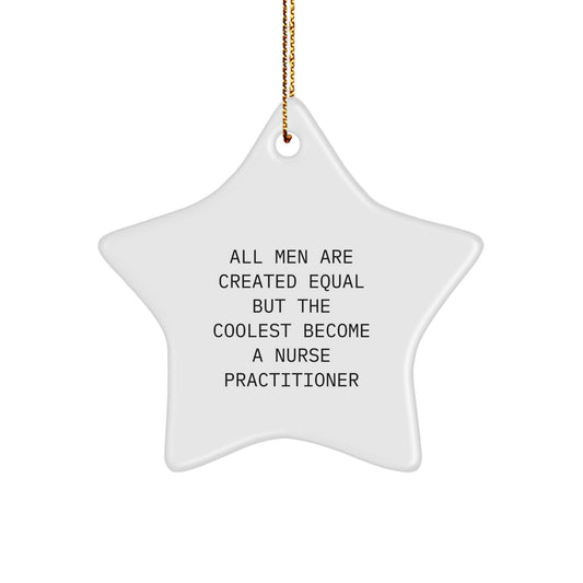 Funny Nurse Practitioner Gifts for Men, Star Ornament for Christmas Unique Presents from Friends, Family - Image 1