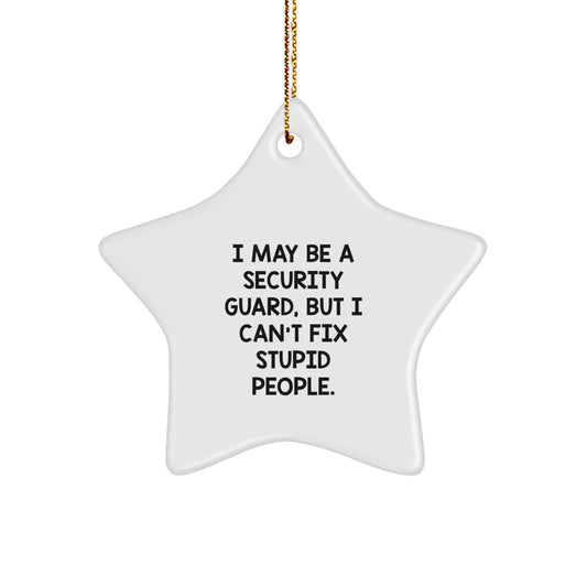 Funny Security Guard Star Ornament Gifts from Mom for Security Guard Men - Image 1