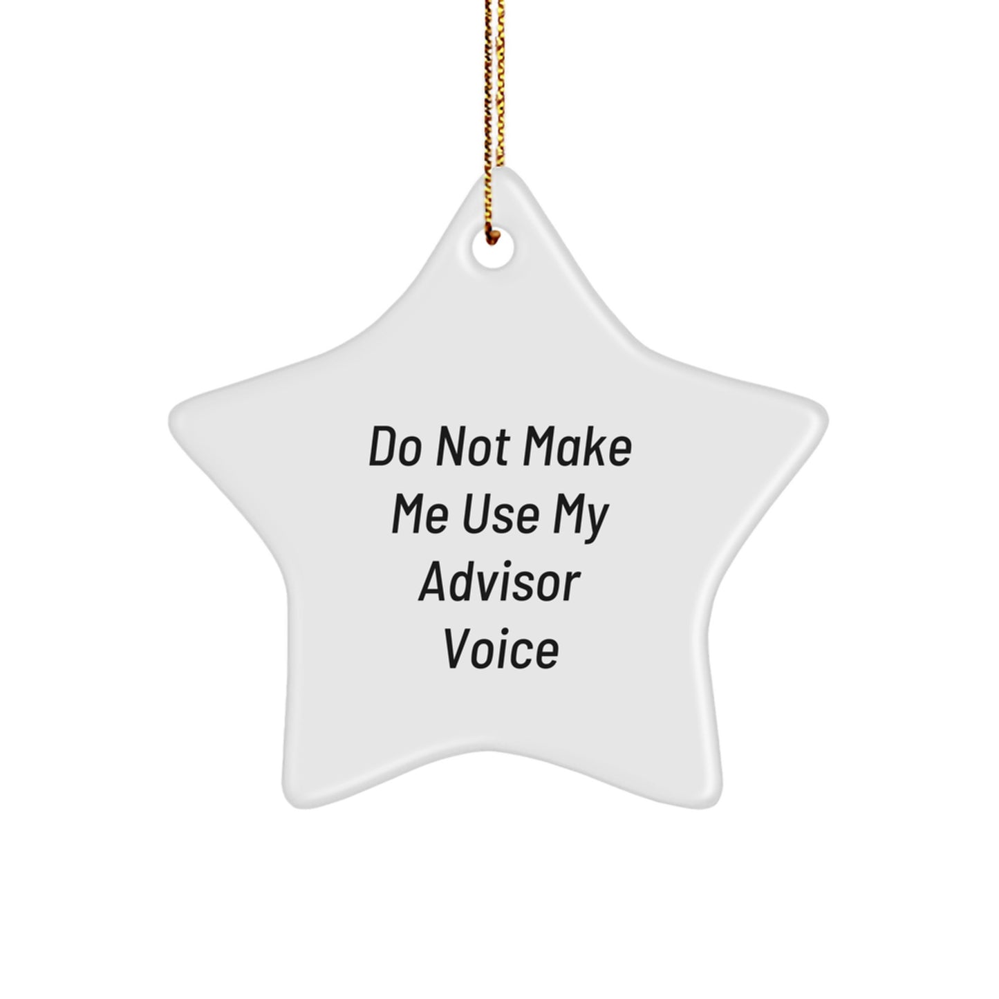 Funny Advisor Gifts from Friends, Unique Star Ornament for Advisor, Christmas Unique Gifts for Men - Image 1