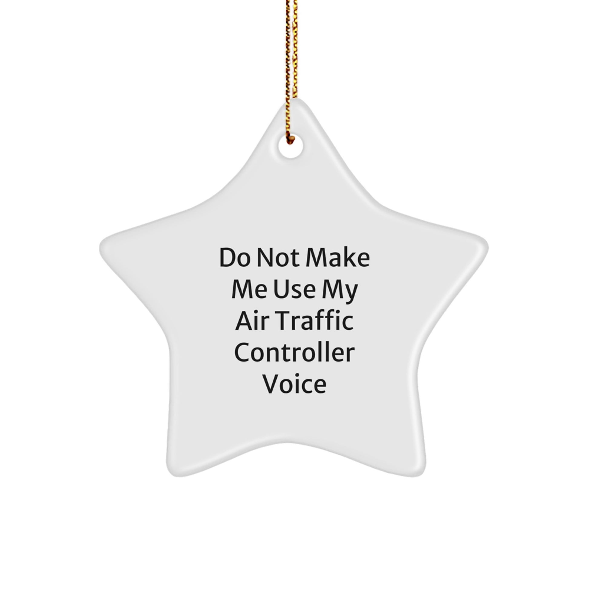 Air Traffic Controller Gifts - Funny Star Ornament for Christmas - Unique Air Traffic Controller Star Decoration - Gifts from Men to Air Traffic Controller Friends - Image 1