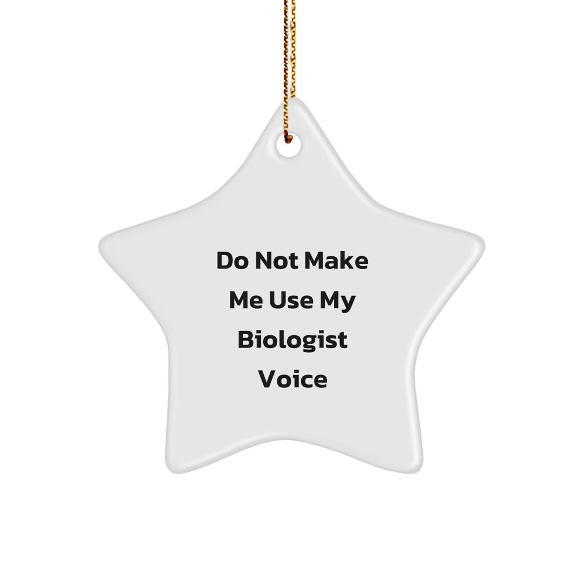Funny Biologist Christmas Unique Gifts for Him - Biologist Star Ornament from Friends, Biologist Star Decoration for Home, Office, or Lab - Image 1