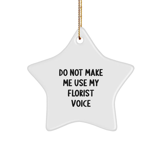 Funny Florist Gifts from Men - Cute Star Ornament for Women Friends Family - Image 1