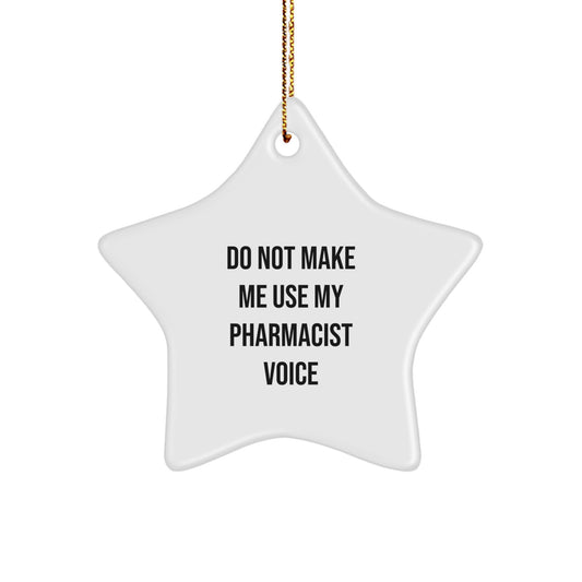 Funny Pharmacist Gifts for Men Christmas Unique Star Ornament from Friends - Image 1