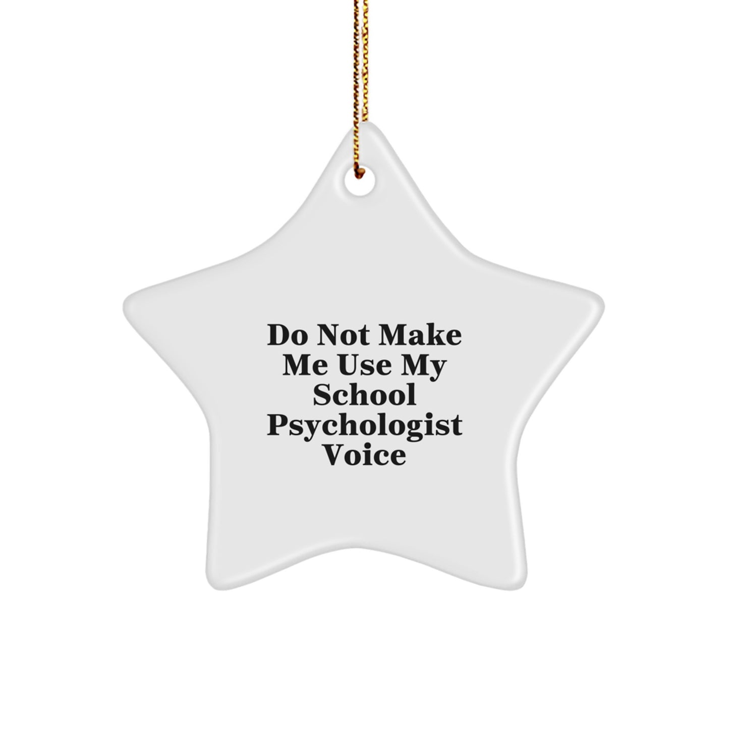 Funny School Psychologist Gifts from Friends for Christmas Unique Star Ornament - Image 1